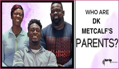 D.K. Metcalf Facts; Age, Girlfriend, Parents, Siblings, Height, Weight